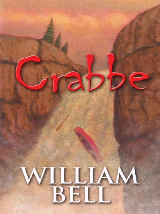Title details for Crabbe by William Bell - Available